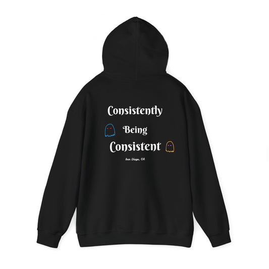 "CONSISTENTLY BEING CONSISTENT" hoodie